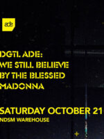 ADE: DGTL x The Blessed Madonna presents We Still Believe